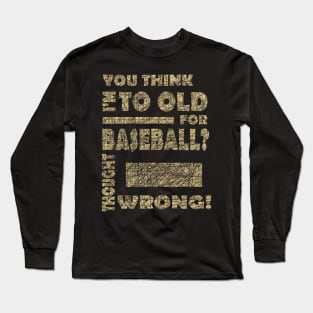 Baseball Pension Grandpa Grandma Baseball Bat Long Sleeve T-Shirt